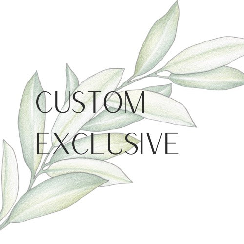 Custom Exclusive